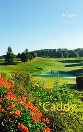 Sauer |  Caddy | Buch |  Sack Fachmedien