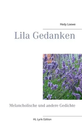 Loewe |  Lila Gedanken | Buch |  Sack Fachmedien