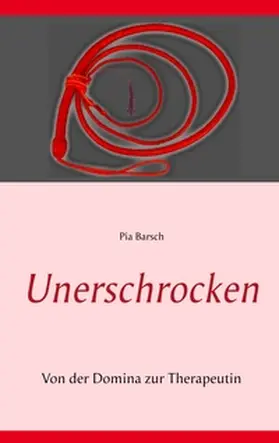 Barsch |  Unerschrocken | Buch |  Sack Fachmedien