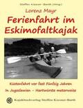 Mayr / Kiesner-Barth |  Ferienfahrt im Eskimofaltkajak | Buch |  Sack Fachmedien