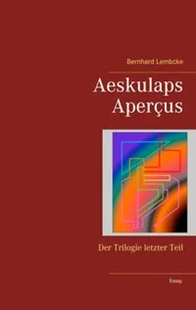 Lembcke |  Aeskulaps Aperçus | Buch |  Sack Fachmedien