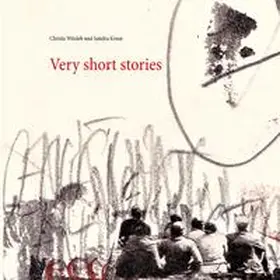 Witzleb / Kruse |  Very short stories | Buch |  Sack Fachmedien