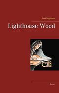 Segebade |  Lighthouse Wood | Buch |  Sack Fachmedien