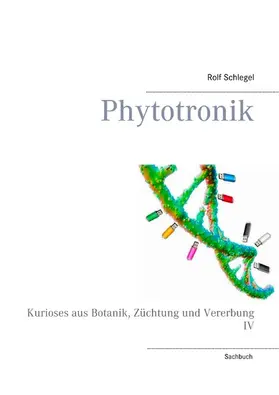 Schlegel |  Phytotronik | eBook | Sack Fachmedien
