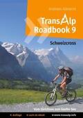 Albrecht / Bolender |  Transalp Roadbook 9: Schweizcross | Buch |  Sack Fachmedien