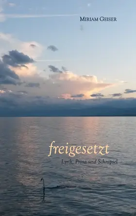 Geiser |  freigesetzt | eBook | Sack Fachmedien