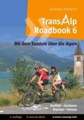 Albrecht |  Transalp Roadbook 6: Mit dem Tandem über die Alpen | Buch |  Sack Fachmedien