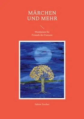Zercher / Sträter |  Märchen und mehr | Buch |  Sack Fachmedien