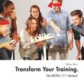 Voss |  Transform Your Training | Buch |  Sack Fachmedien