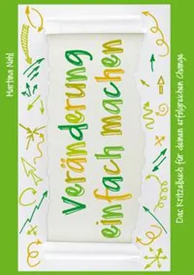Nohl |  Veränderung einfach machen | Buch |  Sack Fachmedien