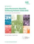 Opielka / Peter |  Zukunftsszenario Altenhilfe Schleswig-Holstein 2030/2045 | Buch |  Sack Fachmedien