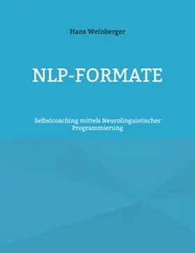 Weinberger |  NLP-Formate | Buch |  Sack Fachmedien