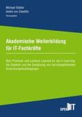 Städler / Seger / Zobeltitz |  Akademische Weiterbildung für IT-Fachkräfte | Buch |  Sack Fachmedien