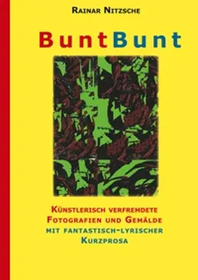 Nitzsche |  BuntBunt | Buch |  Sack Fachmedien