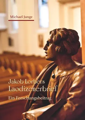 Junge |  Jakob Lorbers Laodizenerbrief | eBook | Sack Fachmedien