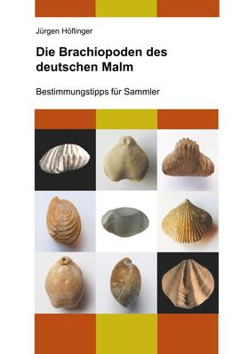 Höflinger | Die Brachiopoden des deutschen Malm | E-Book | sack.de