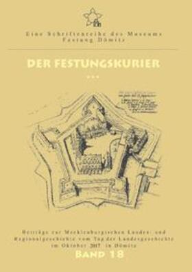 Krüger / Münch | Der Festungskurier | Buch | 978-3-7460-7487-0 | sack.de