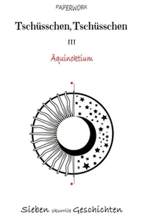 Adam / Arp / Dest |  Tschüsschen, Tschüsschen | Buch |  Sack Fachmedien