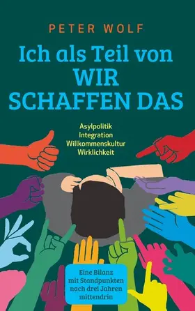 Wolf |  Ich als Teil von "Wir schaffen das" | eBook | Sack Fachmedien