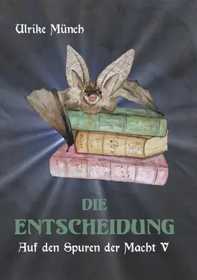Münch |  Auf den Spuren der Macht V | eBook | Sack Fachmedien