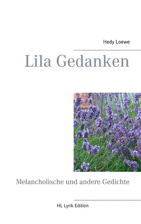 Loewe |  Lila Gedanken | eBook | Sack Fachmedien