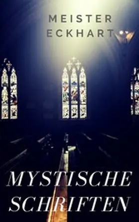 Landauer / Eckhart |  Mystische Schriften | eBook | Sack Fachmedien