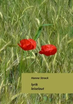 Strack |  Lyrik leiselaut | Buch |  Sack Fachmedien