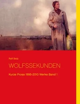 Stolz |  Wolfssekunden | Buch |  Sack Fachmedien