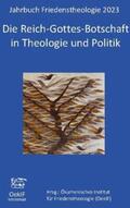 Engelke / Federbusch OFM / Frieling |  Die Reich-Gottes-Botschaft in Theologie und Politik | Buch |  Sack Fachmedien
