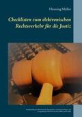 Müller |  Checklisten zum elektronischen Rechtsverkehr für die Justiz | Buch |  Sack Fachmedien