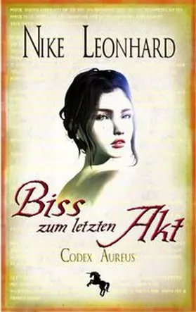 Leonhard |  Biss zum letzten Akt | Buch |  Sack Fachmedien