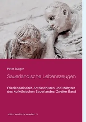 Bürger |  Sauerländische Lebenszeugen | Buch |  Sack Fachmedien