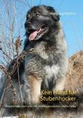 Walther |  Kein Hund für Stubenhocker | Buch |  Sack Fachmedien
