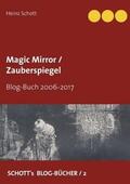 Schott |  Magic Mirror / Zauberspiegel | Buch |  Sack Fachmedien