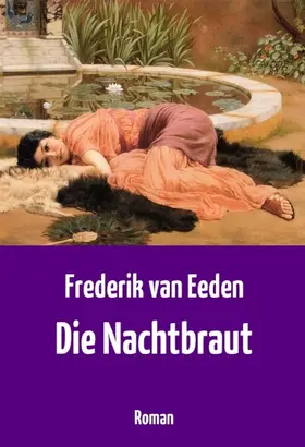 Eeden |  Die Nachtbraut | eBook | Sack Fachmedien