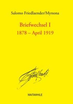 Friedlaender / Thiel / Hauff |  Briefwechsel I | Buch |  Sack Fachmedien