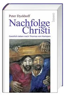 Dyckhoff |  Nachfolge Christi | Buch |  Sack Fachmedien