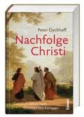 Dyckhoff |  Nachfolge Christi | Buch |  Sack Fachmedien