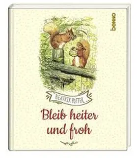 Potter / Bauch |  Bleib heiter und froh | Buch |  Sack Fachmedien