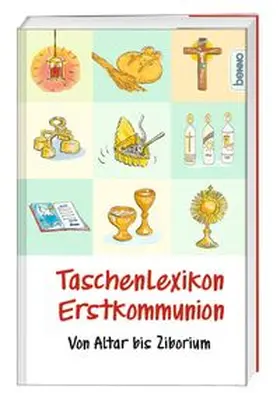 Kokschal |  Taschenlexikon Erstkommunion | Buch |  Sack Fachmedien