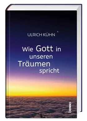Kühn |  Wie Gott in unseren Träumen spricht | Buch |  Sack Fachmedien