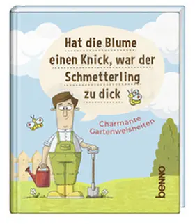 Bauch |  Hat die Blume einen Knick, war der Schmetterling zu dick | Buch |  Sack Fachmedien