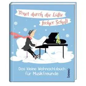 Bauch |  Tönet durch die Lüfte froher Schall | Buch |  Sack Fachmedien