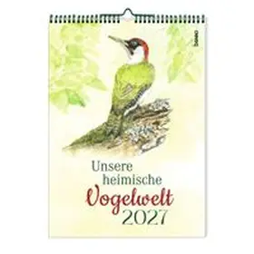 Meyer |  Unsere heimische Vogelwelt 2027 | Sonstiges |  Sack Fachmedien