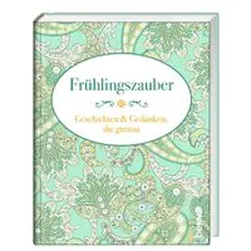 Bauch |  Frühlingszauber | Buch |  Sack Fachmedien
