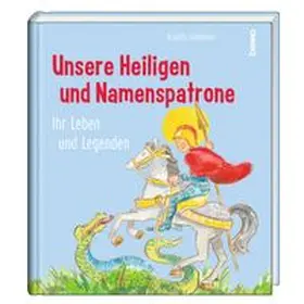 Goßmann |  Unsere Heiligen und Namenspatrone | Buch |  Sack Fachmedien