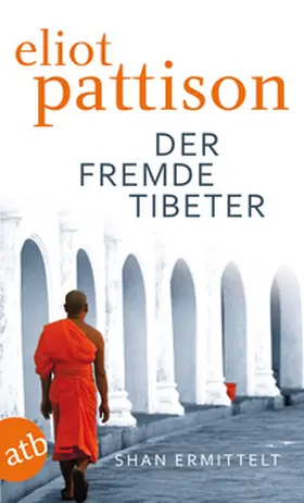 Pattison |  Der fremde Tibeter | Buch |  Sack Fachmedien