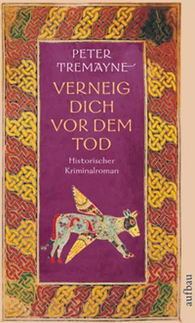 Tremayne |  Verneig dich vor dem Tod | Buch |  Sack Fachmedien