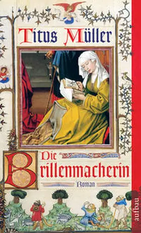 Müller |  Die Brillenmacherin | Buch |  Sack Fachmedien