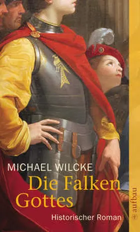 Wilcke |  Die Falken Gottes | Buch |  Sack Fachmedien